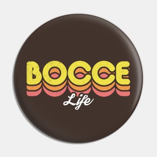 Retro Bocce Life Pin