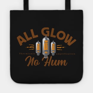 All glow, no hum for tube amp fans Tote