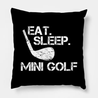 Eat Sleep Mini Golf Pillow