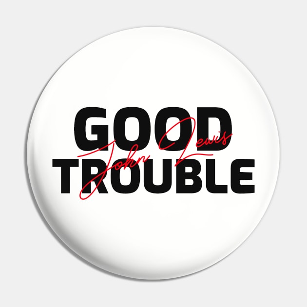 good trouble Pin by BaronBoutiquesStore