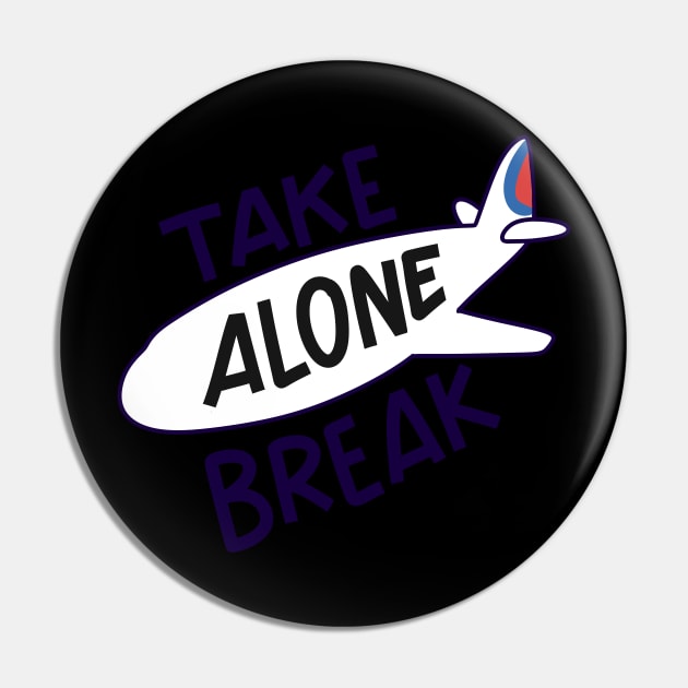 Take alone break Pin by wenlu