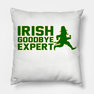 Irish Goodbye Expert Pillow