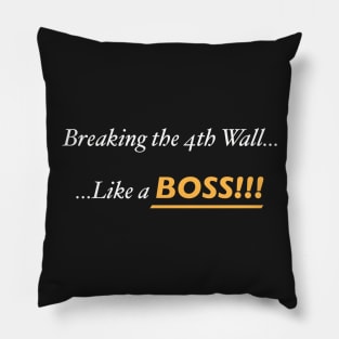 The 4th Wall Pillow