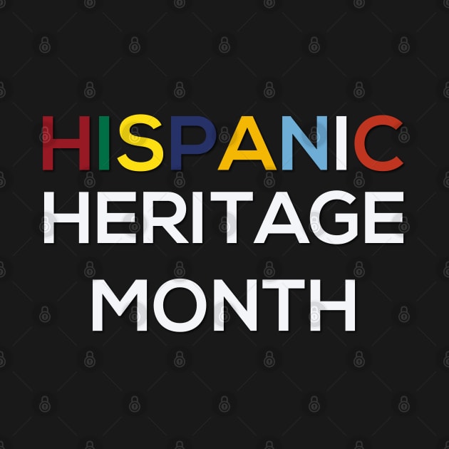 Hispanic Heritage Month Shirt by SDxDesigns