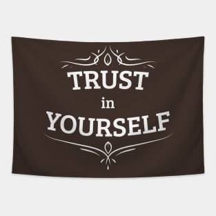 Trust in Yourself Tapestry