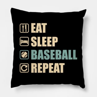 Eat Sleep Baseball Repeat - Funny Baseball Lovers Gift Pillow