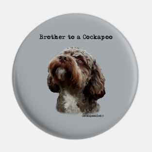 Cockapoo Dog Brother Pin