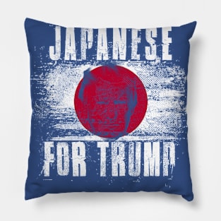 Japanese For Trump - Trump 2020 Patriotic Flag Pillow