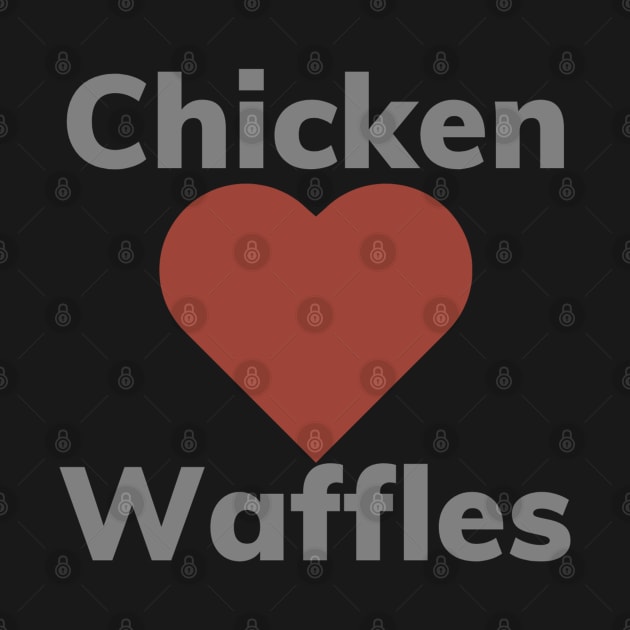 Chicken <3 Waffles by wanderingteez