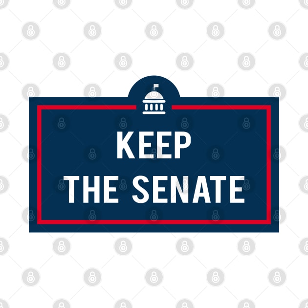 Keep The Senate by powniels