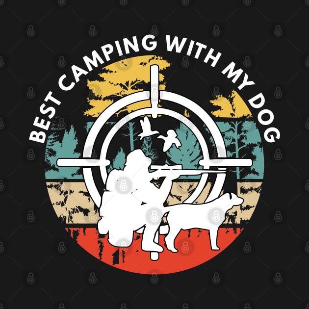 Best Camping With My Dog by senpaistore101