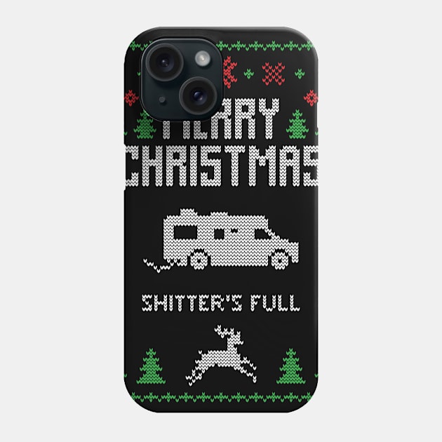 Merry Christmas shitter's full - Christmas Gift Idea Phone Case by Designerabhijit