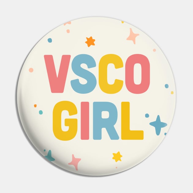 VSCO Girl /////// Typography Design Pin by DankFutura