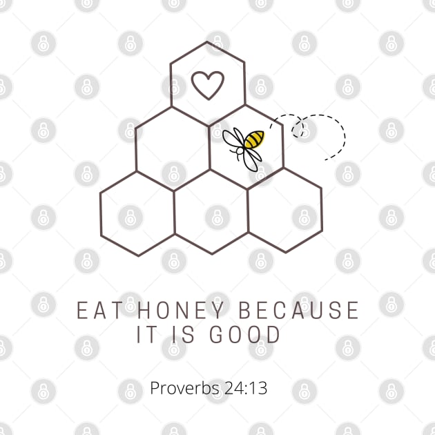 Honey Lovers Bible verse by Mission Bear