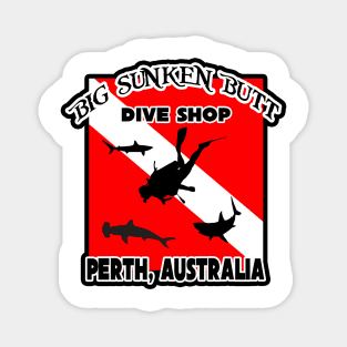 Big Sunken Butt Dive Shop Magnet