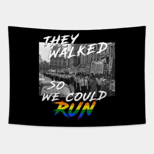 They Walked So We Could Run Gay Pride Tapestry