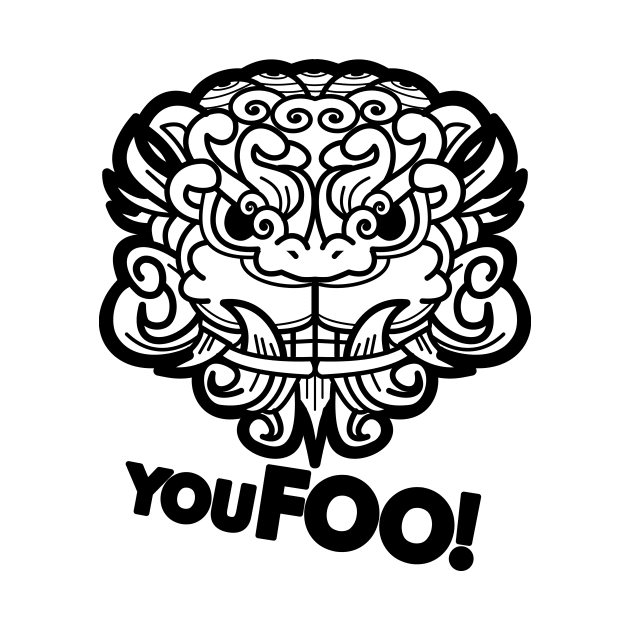 You Foo! by Johnitees