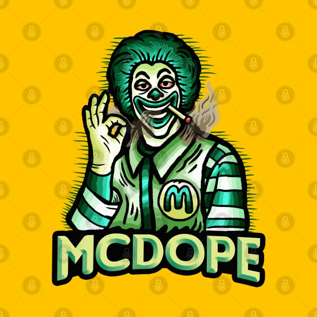 MCDOPE by inkyempireclothing