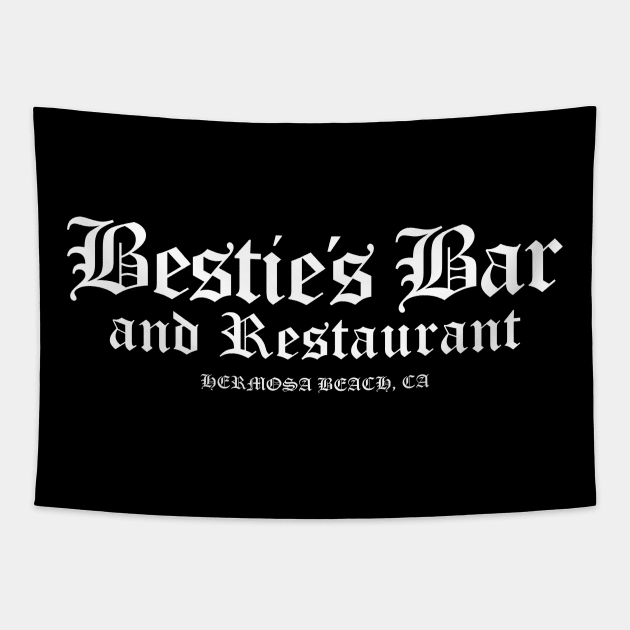 Bestie's Bar and Restaurant Hermosa Beach Tapestry by Scum_and_Villainy