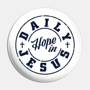 Daily Hope in Jesus Pin