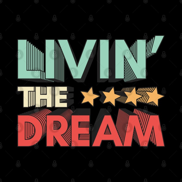 Livin' The Dream by Zen Cosmos Official