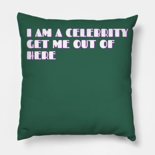 I AM A CELEBRITY GET ME OUT OF HERE Pillow