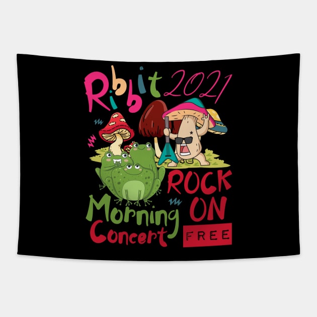 Mushroom Rock ON Morning Concert Ribbit Frogs 2021 Tapestry by alcoshirts