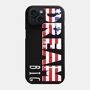 The power of US dream Phone Case