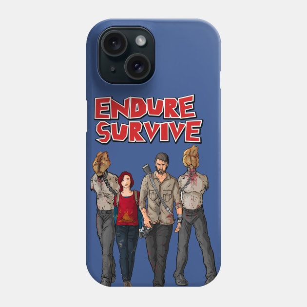 Endure Survive Phone Case by sullyink