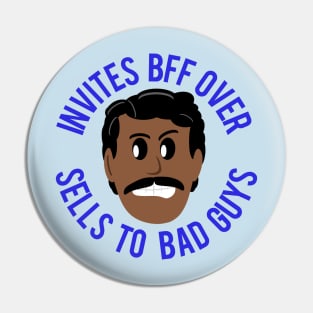 Shady Lando Pin