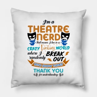 Theatre Lover Gift Pillow