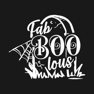 Fab BOO lous T-Shirt