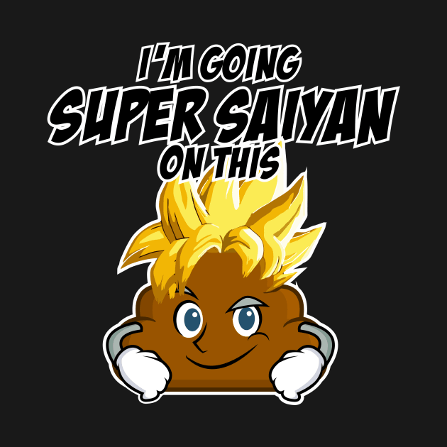 Poop Emoji - Super Saiyan @#@# by 2COOL Tees