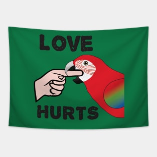 Love Hurts - Greenwing Macaw Parrot Tapestry