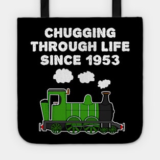 70th Birthday Train Chugging Through Life Since 1953 Tote