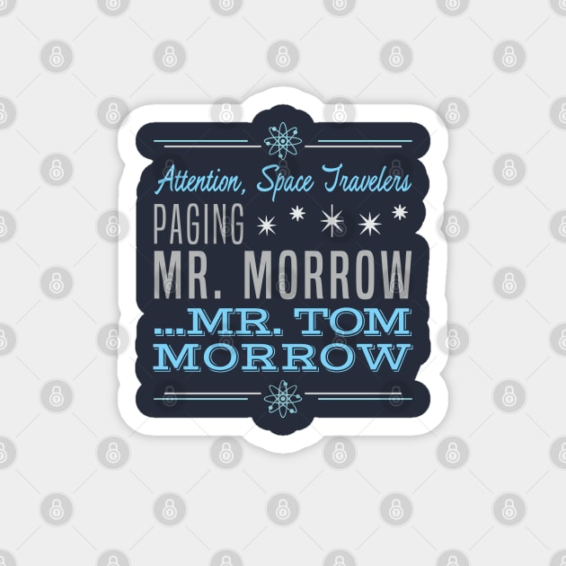 Paging Mr. Morrow Magnet by LivelyLexie