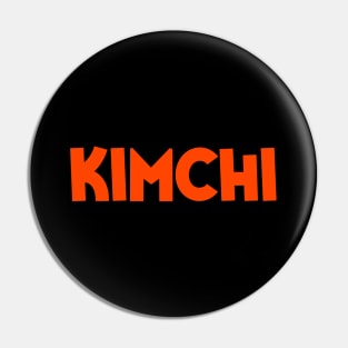 KIMCHI Pin