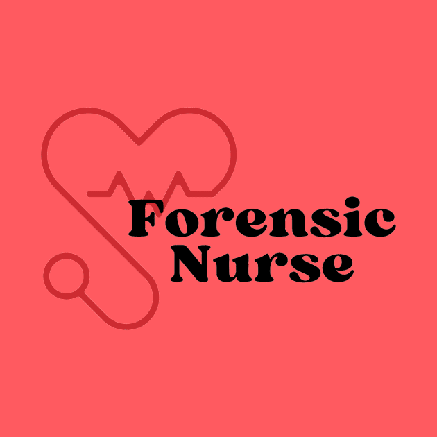 Forensic Nurse Gift by Haministic Harmony