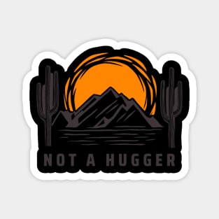 Not A Hugger Cactus Introvert Magnet