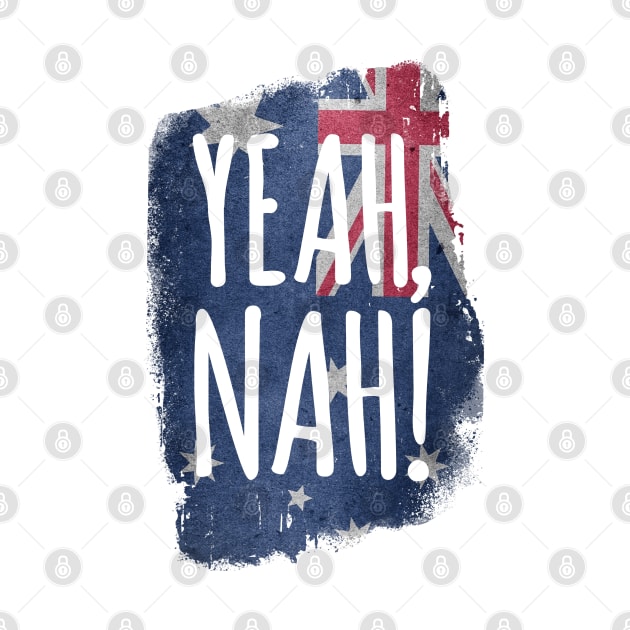 Yeah, nah! - Australian Flag Aussie Slang by Rixta Tees