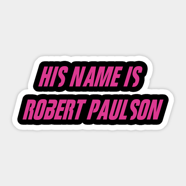 Robert Paulson Fight Club Sticker Teepublic Robert Paulson Fight Club Sticker Teepublic
