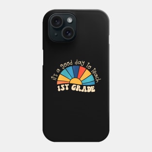 Womens Retro Its Good Day To Teach 1St Grade Teacher Back To School Phone Case