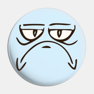 Grumpy Face Pin