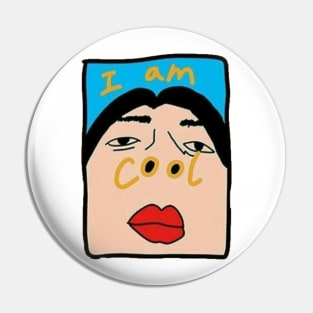 I am cool Pin