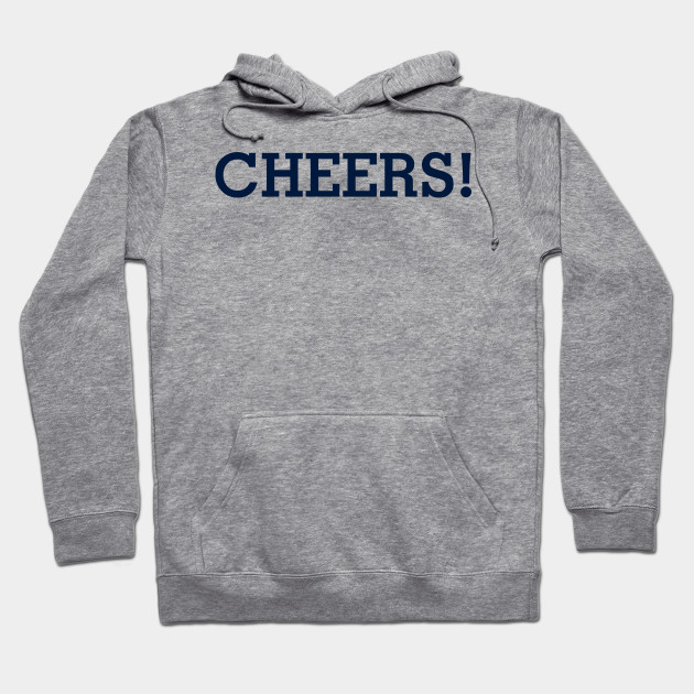 cheers sweatshirt