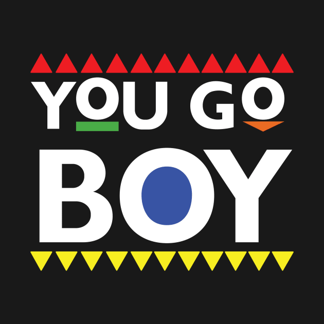 Martin-You Go Boy by BlackActionTeesOnDemand