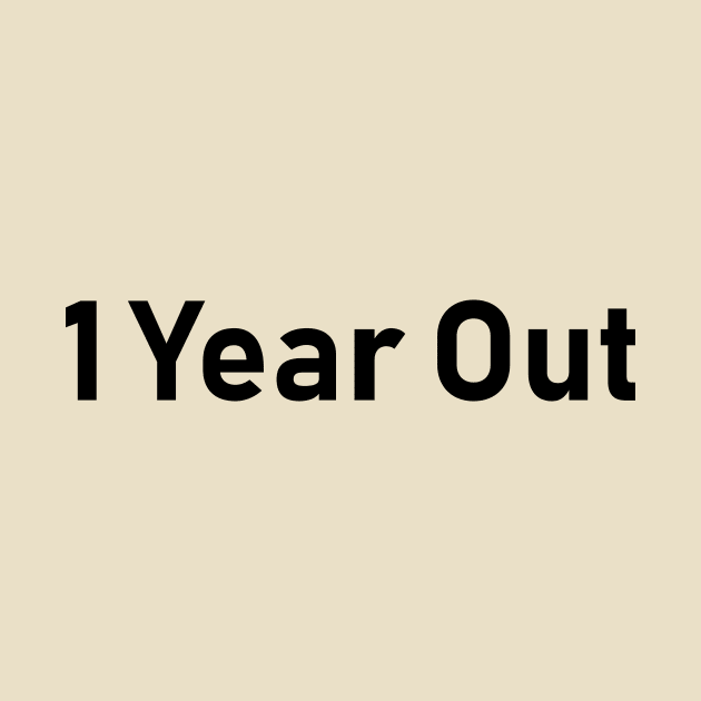 1 Year out by Souna's Store