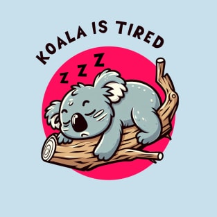 tired T-Shirt