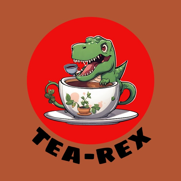 Tea-Rex | T-Rex Pun by Allthingspunny