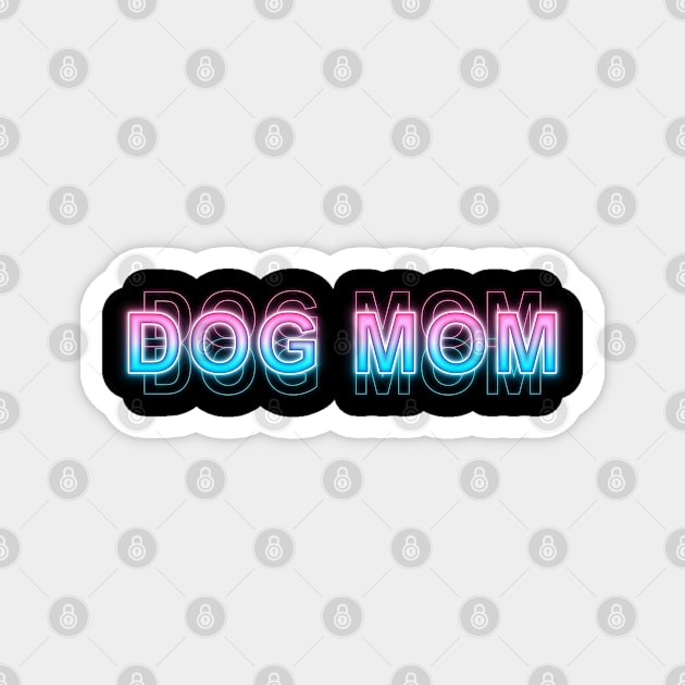 Dog mom Magnet by Sanzida Design